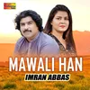 About Mawali Han Song