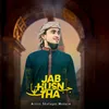 About Jab Husn Tha Song