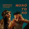 About Monótono Song