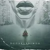 About DUDAKLARIMDA Song