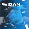 DAN (CUM SA NO MELODY)