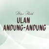 About Ulan Andung - Andung Song