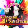 About Si bogatul si saracul Song