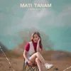 MATI TANAM