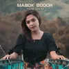 MABOK BODOH