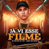 About Já Vi Esse Filme Song