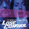 About Lose Control Song