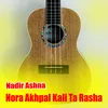 Nora Akhpal Kali Ta Rasha