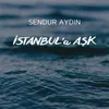 About İstanbul'a Aşk Song