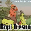 Kopi Tresno