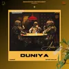 About Duniya Song