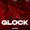 About Glock Song