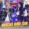 About Mbaliko Nong Ison Live Gamon Fun Fest Vol.2 Song