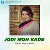 About Jodi Mon Kade Song