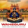 About WAHEGURU Song