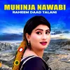 About Muhinja Nawabi Song