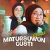 Matursuwun Gusti