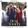 About Desi Touch Song