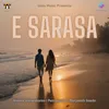 About E Sarasa Song