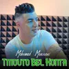 About Tmouto Bel Konta Song