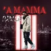 About 'A Mamma Song