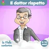About Il dottor rispetto Song