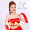 Mẹ Em Bắt Cưới Remix