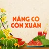 About Nắng Có Còn Xuân Song
