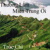 Thương Lắm Miền Trung Ơi 1