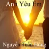 Anh Yêu Em 1