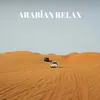 Arabian Relax