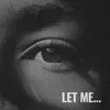 Let me...