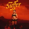 About Suffer Song