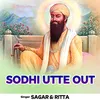 About Sodhi Utte Out Song
