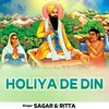 About Holiyan De Din Song