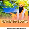 About Mamta Da Boota Song