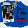 About Look Inside by Blue Max Song