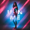 About U on Me Song