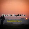 Nara Da Heydri Day