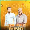 About Lodhi Rajput Na Dabte Song