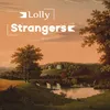 About Strangers Song