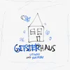 About GEISTERHAUS Song