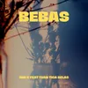 About BEBAS Song