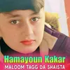 Maloom Tagg Da Shaista