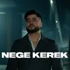 About Nege kerek Song