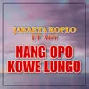 About Nang Opo Kowe Lungo Song
