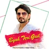 About Byah Teri Gail Song