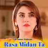 About Rasa Midan Ta Song