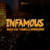 About Infamous Song