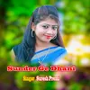 About Sunder Ge Dhani Song